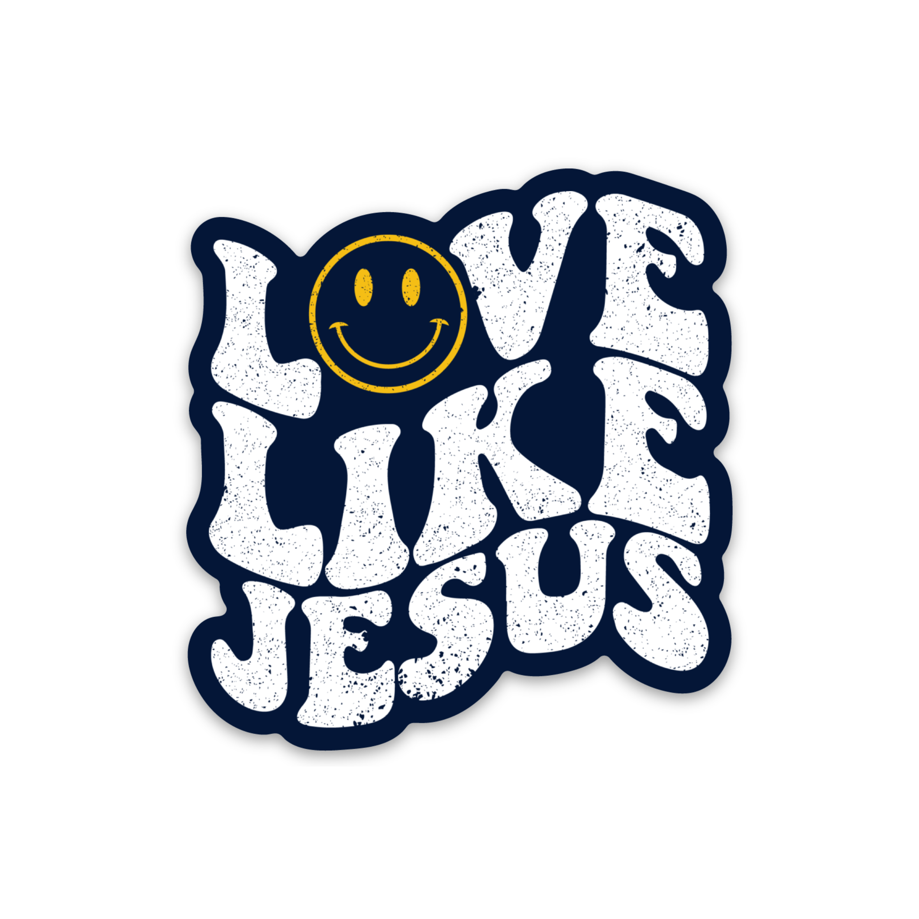 Love Like Jesus w/ Smiley Face Decal