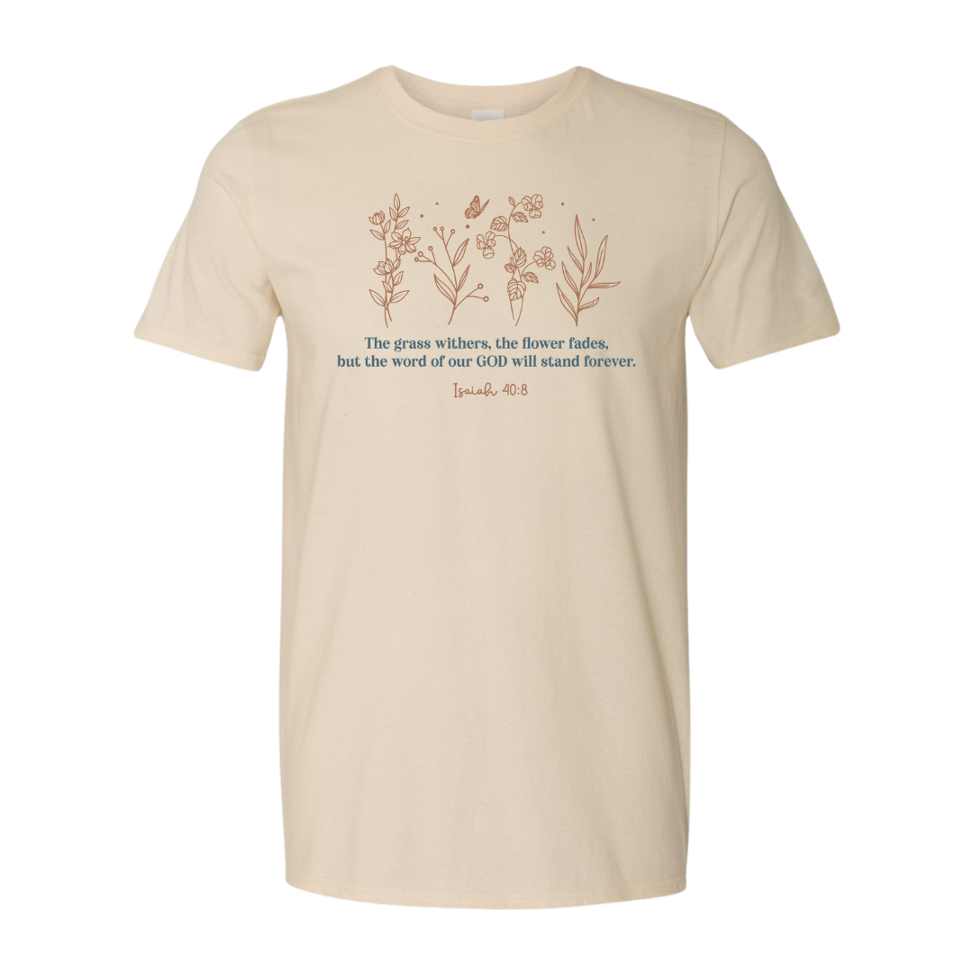 Isaiah 40:8 Wildflower T-shirt